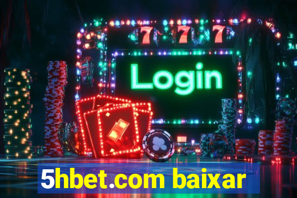 5hbet.com baixar